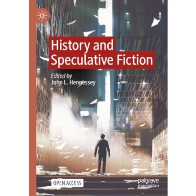 Afbeelding van History and Speculative Fiction