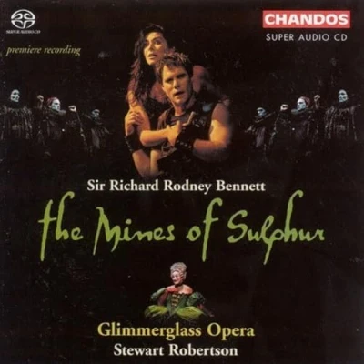 Afbeelding van Glimmerglass Opera Orchestra, Stewart Robertson Bennett: The Mines Of Sulphur (2 Super Audio CD)