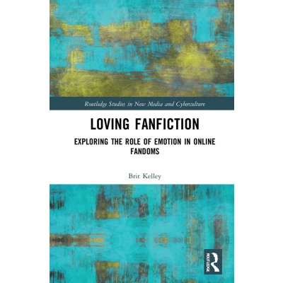 Afbeelding van Loving Fanfiction: Exploring the Role of Emotion in Online Fandoms