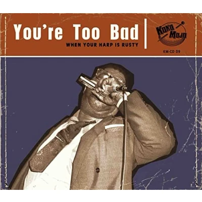 Afbeelding van Various Artists You&#039;re Too Bad (CD)