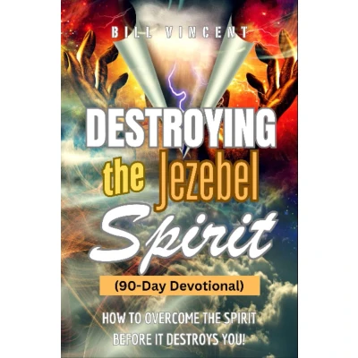 Afbeelding van Destroying the Jezebel Spirit (90 Day Devotional)