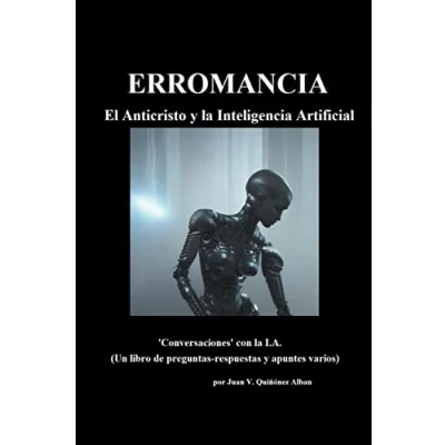 Afbeelding van ERROMANCIA: El Anticristo y la Inteligencia Artificial