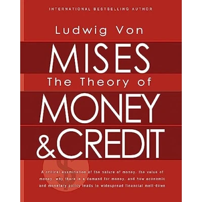 Afbeelding van Theory Of Money And Credit, The