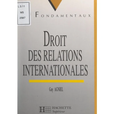 Afbeelding van Droit des relations internationales