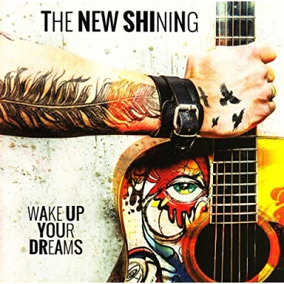 Afbeelding van The New Shining Wake Up Your Dreams (CD)