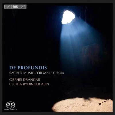 Afbeelding van Orphei Drängar, Cecilia Rydinger Alin De Profundis Sacred Music For Male Choir (Super Audio CD)