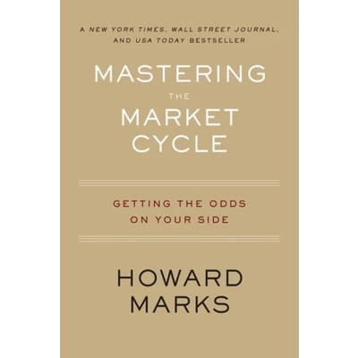 Afbeelding van Mastering the Market Cycle Getting Odds on Your Side