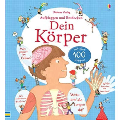 Afbeelding van Aufklappen und Entdecken: Dein Körper: mit über 100 Klappen