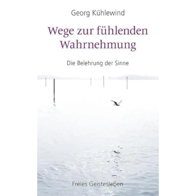 Afbeelding van Wege zur fühlenden Wahrnehmung