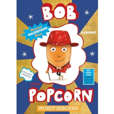 Afbeelding van Bob Popcorn wordt beroemd (Hardback)