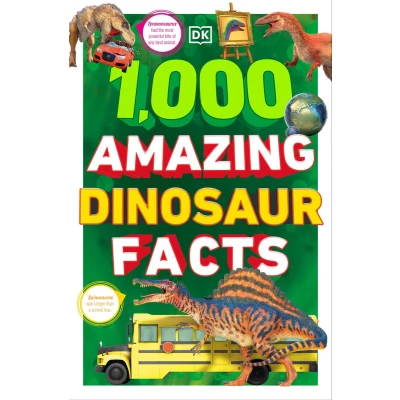 Afbeelding van 1,000 Amazing Dinosaurs Facts: Unbelievable Facts About