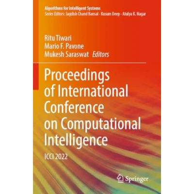 Afbeelding van Proceedings of International Conference on Computational Intelligence: ICCI 2022