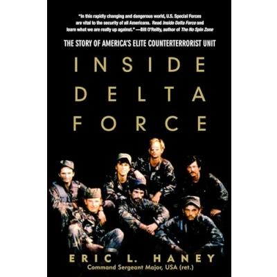Afbeelding van Inside Delta Force: The Story of America&#039;s Elite Counterterrorist Unit