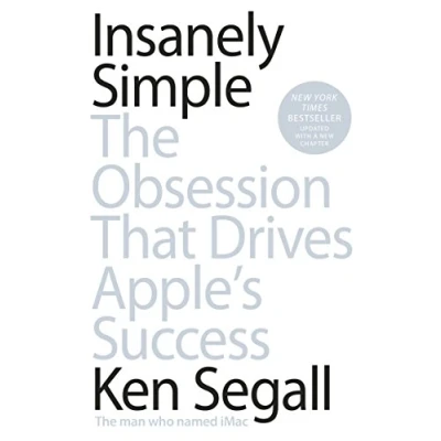 Afbeelding van Insanely Simple: The Obsession That Drives Apple&#039;s Success