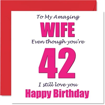 Afbeelding van Grappige 42e Verjaardagskaarten voor Vrouw 42 I Still Love You Gelukkige Verjaardagskaart van Echtgenoot Partner, Tweeënveertig Banter Cadeaus, 145mm x Grap Humor Wenskaarten