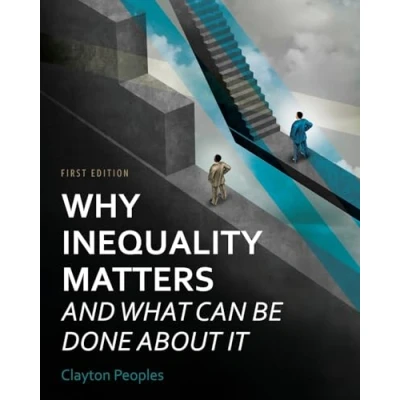 Afbeelding van Why Inequality Matters and What Can Be Done About It
