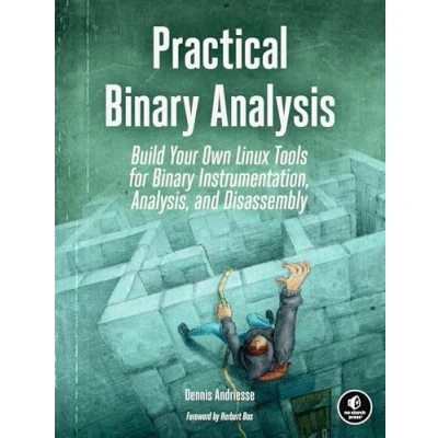 Afbeelding van Practical Binary Analysis: Build Your Own Linux Tools for Instrumentation, Analysis, and Disassembly