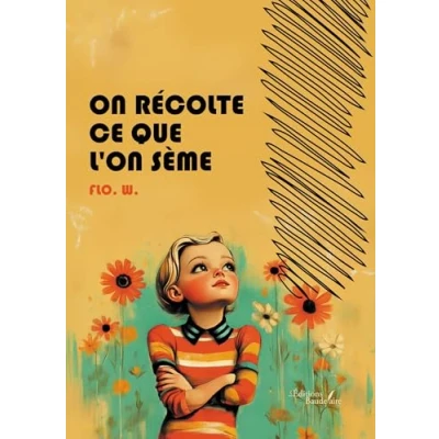 Afbeelding van On récolte ce que l&#039;on sème