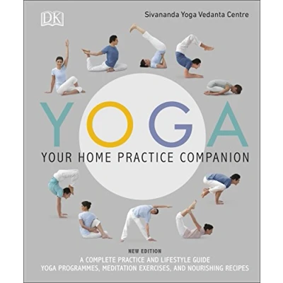 Afbeelding van Yoga Your Home Practice Companion: A Complete and Lifestyle Guide: Programmes, Meditation Exercises, Nourishing Recipes