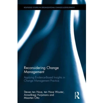 Afbeelding van 9781138183148 Reconsidering Change Management