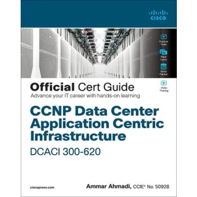 Afbeelding van CCNP Data Center Application Centric Infrastructure 300 620 DCACI Official Cert Guide