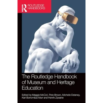 Afbeelding van Routledge Handbooks on Museums, Galleries and Heritage The Handbook of Museum Education