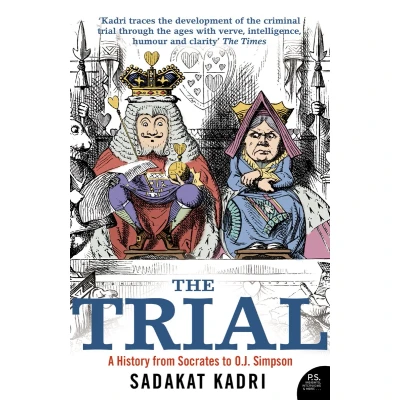 Afbeelding van The Trial: A History from Socrates to O. J. Simpson