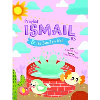 Afbeelding van Prophet Ismail and The ZamZam Well Activity Book Prophets of Islam Books
