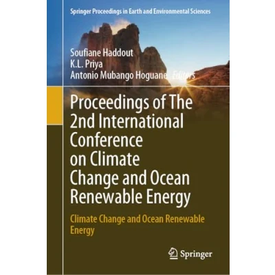 Afbeelding van Springer Proceedings in Earth and Environmental Sciences of The 2nd International Conference on Climate Change Ocean Renewable Energy