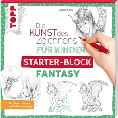 Afbeelding van Die Kunst des Zeichnens für Kinder Starter Block Fantasy: Mit Kreativideen zum Weiterzeichnen