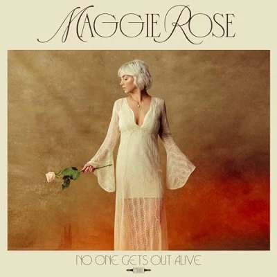 Afbeelding van Maggie Rose No One Gets Out Alive (LP)