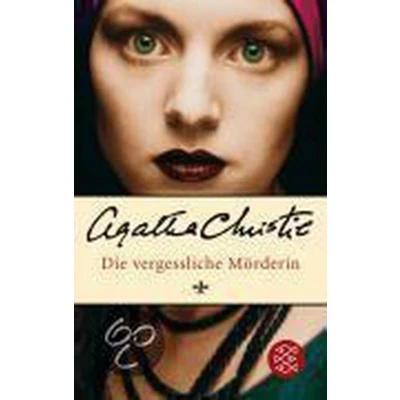 Afbeelding van Die vergessliche Mörderin
