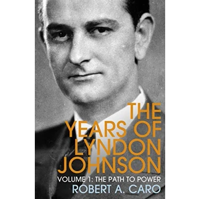 Afbeelding van The Path to Power: Years of Lyndon Johnson (Volume 1)