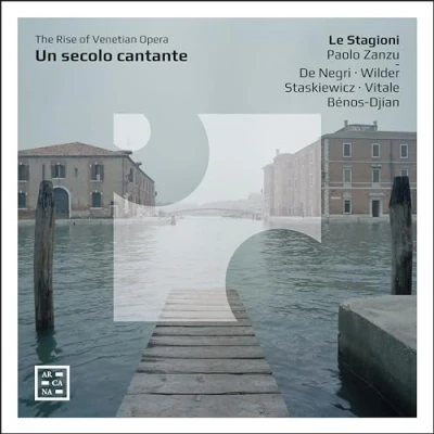 Afbeelding van Le Stagioni, Paolo Zanzu Un Secolo Cantante. The Rise Of Venetian Opera (CD)
