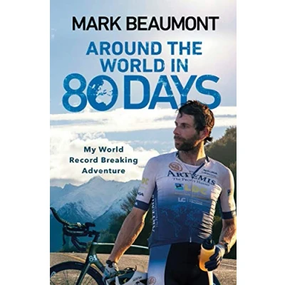 Afbeelding van Around the World in 80 Days: My Record Breaking Adventure