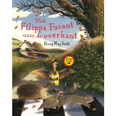 Afbeelding van Uitgeverij lemniscaat met filippa fazant naar de overkant