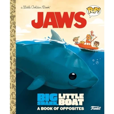 Afbeelding van JAWS: Big Shark, Little Boat! A Book of Opposites (Funko Pop!)