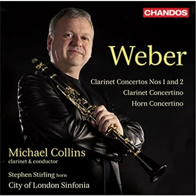 Afbeelding van Michael Collins, Stephen Stirling, City Of London Sinfonia Weber: Clarinet Concertos Nos 1 &amp; 2/Horn Concertino/Clarinet Concertino (2 CD)