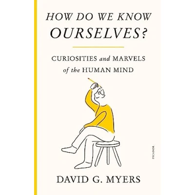 Afbeelding van How Do We Know Ourselves?: Curiosities and Marvels of the Human Mind