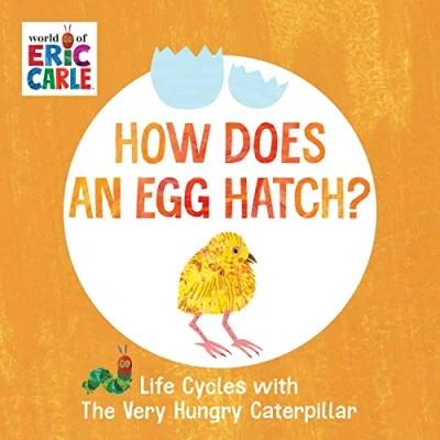 Afbeelding van How Does an Egg Hatch?: Life Cycles with The Very Hungry Caterpillar (The World of Eric Carle)