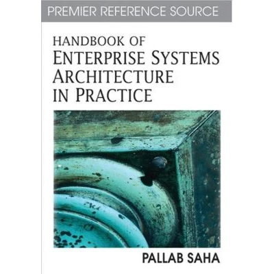 Afbeelding van Handbook of Enterprise Systems Architecture in Practice
