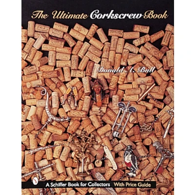 Afbeelding van The Ultimate Corkscrew Book