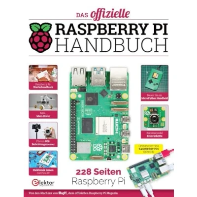 Afbeelding van Das offizielle Raspberry Pi Handbuch: von den Machern MagPi, dem offiziellen Magazin