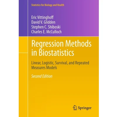 Afbeelding van Regression Methods in Biostatistics: Linear, Logistic, Survival, and Repeated Measures Models