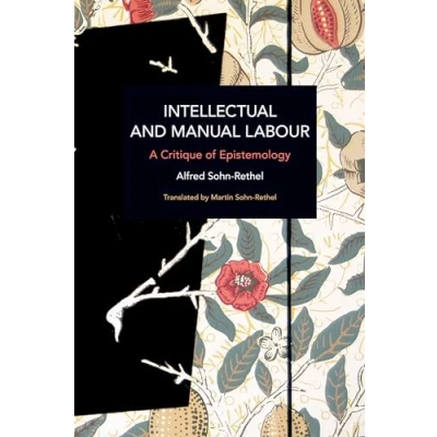 Afbeelding van Intellectual and Manual Labour: A Critique of Epistemology