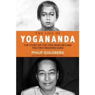 Afbeelding van the Life of Yogananda: Story Yogi Who Became First Modern Guru