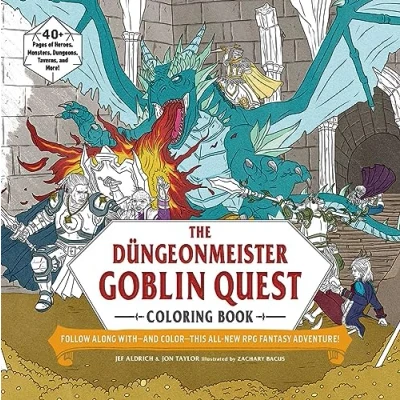 Afbeelding van The Düngeonmeister Goblin Quest Coloring Book: Follow Along with―and Color―This All New RPG Fantasy Adventure!