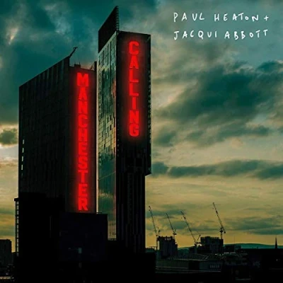 Afbeelding van Jacqui Abbott &amp; Paul Heaton Manchester Calling (CD)