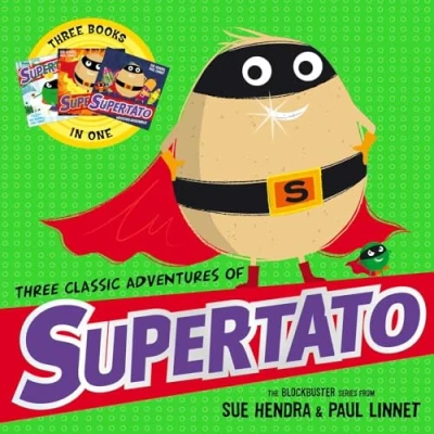 Afbeelding van Three Classic Adventures of Supertato: Featuring: Veggies Assemble; Run, Veggies, Run!; Evil Pea Rules