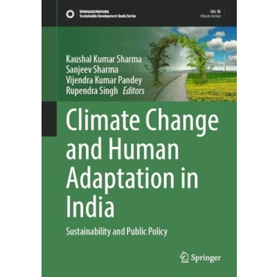Afbeelding van Climate Change and Human Adaptation in India: Sustainability Public Policy